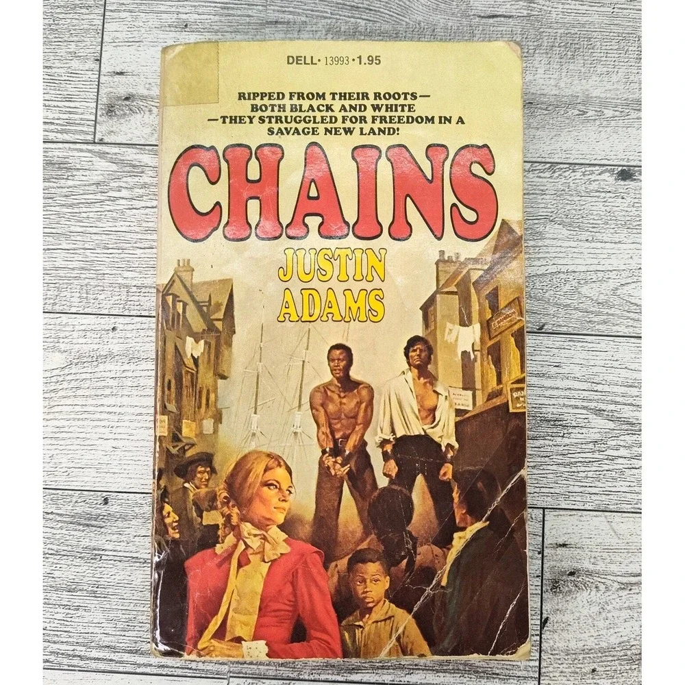 Chains‎ Justin Adams 1977 Dell 1st Print Vintage Historical Fiction PB